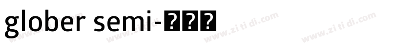 glober semi字体转换